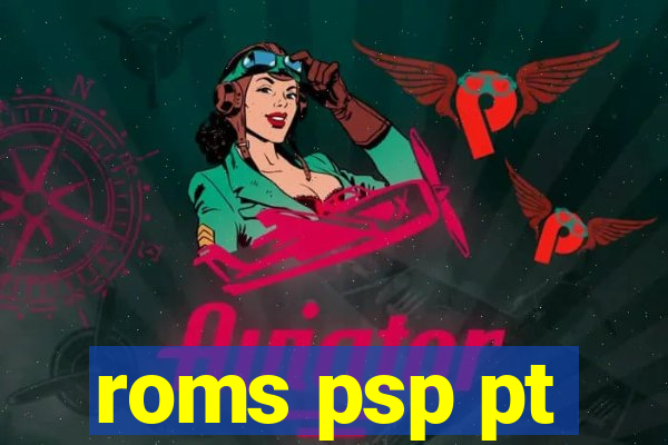 roms psp pt-br download